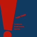peter evans quartet - s/t peter evans quartet - s/t