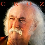 david crosby - croz david crosby - croz