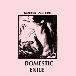 daniele ciullini - domestic exile - collected works 82-86 daniele ciullini - domestic exile - collected works 82-86