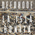 deerhoof - la isla bonita deerhoof - la isla bonita
