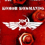 komor kommando - oil- steel & rhythm komor kommando - oil- steel & rhythm
