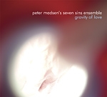 peter madsen's seven sins ensemble - gravity of love peter madsen's seven sins ensemble - gravity of love