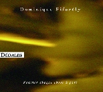 dominique pifarély - dédales, nommer chaque chose à part dominique pifarély - dédales, nommer chaque chose à part