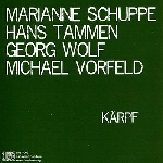 marianne schuppe - hans tammen - georg wolf - michael vorfeld - kärpf marianne schuppe - hans tammen - georg wolf - michael vorfeld - kärpf