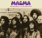 magma - zühn wöhl ünsaï - live 1974 magma - zühn wöhl ünsaï - live 1974