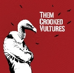 them crooked vultures - s/t them crooked vultures - s/t