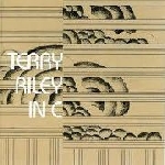 terry riley - in c (180 gr.) terry riley - in c (180 gr.)