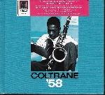 john coltrane - '58 (the prestige recordings) john coltrane - '58 (the prestige recordings)