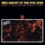 eric dolphy - at the five spot, vol.2 eric dolphy - at the five spot, vol.2