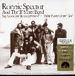 ronnie spector and the 'e' street band - say goodbye to hollywood / baby please don't go (rsd 2014) ronnie spector and the 'e' street band - say goodbye to hollywood / baby please don't go (rsd 2014)