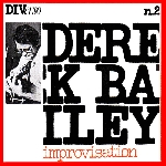 derek bailey - diverso n.2 improvisation derek bailey - diverso n.2 improvisation