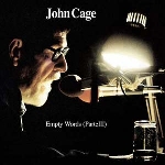 john cage - empty words (parteIII) john cage - empty words (parteIII)