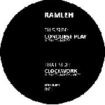 ramleh - conquest play / clockwork ramleh - conquest play / clockwork