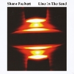 shane faubert - line in the sand shane faubert - line in the sand