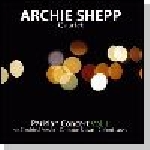archie shepp quartet - parisian concert vol.1 archie shepp quartet - parisian concert vol.1