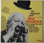 v/a (berrocal - nozati - levaillant - tomlinson - léandre...) - six séquences pour alfred hitchcock v/a (berrocal - nozati - levaillant - tomlinson - léandre...) - six séquences pour alfred hitchcock