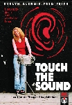 evelyn glennie - fred frith - thomas riedelsheimer - touch the sound evelyn glennie - fred frith - thomas riedelsheimer - touch the sound