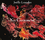 joëlle léandre - no comment joëlle léandre - no comment