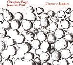 christiane bopp - jean-luc petit - l'écorce et la salive christiane bopp - jean-luc petit - l'écorce et la salive