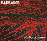 barbares (bopp - foussat - petit - sato) - débris d'orgueil barbares (bopp - foussat - petit - sato) - débris d'orgueil
