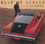 band of susans - here comes success band of susans - here comes success