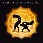 david fenech - polochon battle david fenech - polochon battle