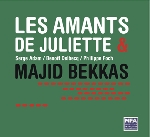 serge adam - benoit delbecq - philippe foch - majid bekkas - les amants de juliette & majid bekkas serge adam - benoit delbecq - philippe foch - majid bekkas - les amants de juliette & majid bekkas