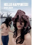 marie losier - hello happiness! marie losier - hello happiness!