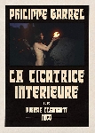 philippe garrel - la cicatrice intérieure philippe garrel - la cicatrice intérieure