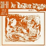 sun ra & his astro infinity arkestra - My brother the wind vol 2 sun ra & his astro infinity arkestra - My brother the wind vol 2