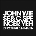 WIESE / C.Spencer yeh - new york / atlanta WIESE / C.Spencer yeh - new york / atlanta