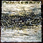 Pumice - raft Pumice - raft