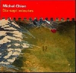 Michel Chion - Dix-sept minutes Michel Chion - Dix-sept minutes