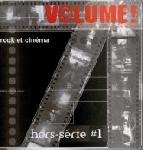 volume! - hors-serie n°1 rock et cinema volume! - hors-serie n°1 rock et cinema