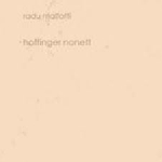 radu malfatti - hoffinger nonett radu malfatti - hoffinger nonett