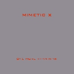 mimetic x - one more than nine mimetic x - one more than nine