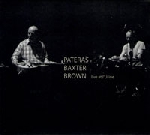 pateras - baxter - brown - live at l'usine pateras - baxter - brown - live at l'usine