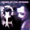 drama of the spheres - drama of the spheres drama of the spheres - drama of the spheres