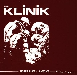 klinik - melting close + sabotage klinik - melting close + sabotage