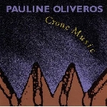pauline oliveros - crone music pauline oliveros - crone music