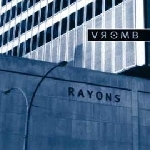 vromb - rayons vromb - rayons