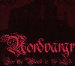 nordvargr - for the blood is the life nordvargr - for the blood is the life