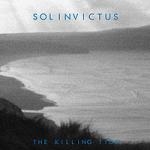 sol invictus - the killing tide sol invictus - the killing tide