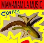 jean-louis costes - miam-miam la music jean-louis costes - miam-miam la music