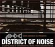 district of noise - a compilation of experimental music from washigton dc district of noise - a compilation of experimental music from washigton dc