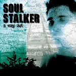 soul stalker - a way out soul stalker - a way out