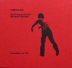 kai fagaschinski - michael renkel - rebecca variation no 12 kai fagaschinski - michael renkel - rebecca variation no 12