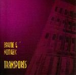 brume & nomuzic - transports brume & nomuzic - transports