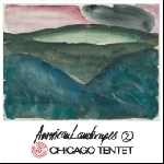 peter brötzmann chicago tentet - american landscapes 2 peter brötzmann chicago tentet - american landscapes 2
