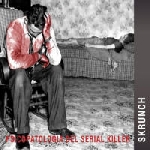 francesco cusa skrunch - psicopatologia del serial killer francesco cusa skrunch - psicopatologia del serial killer